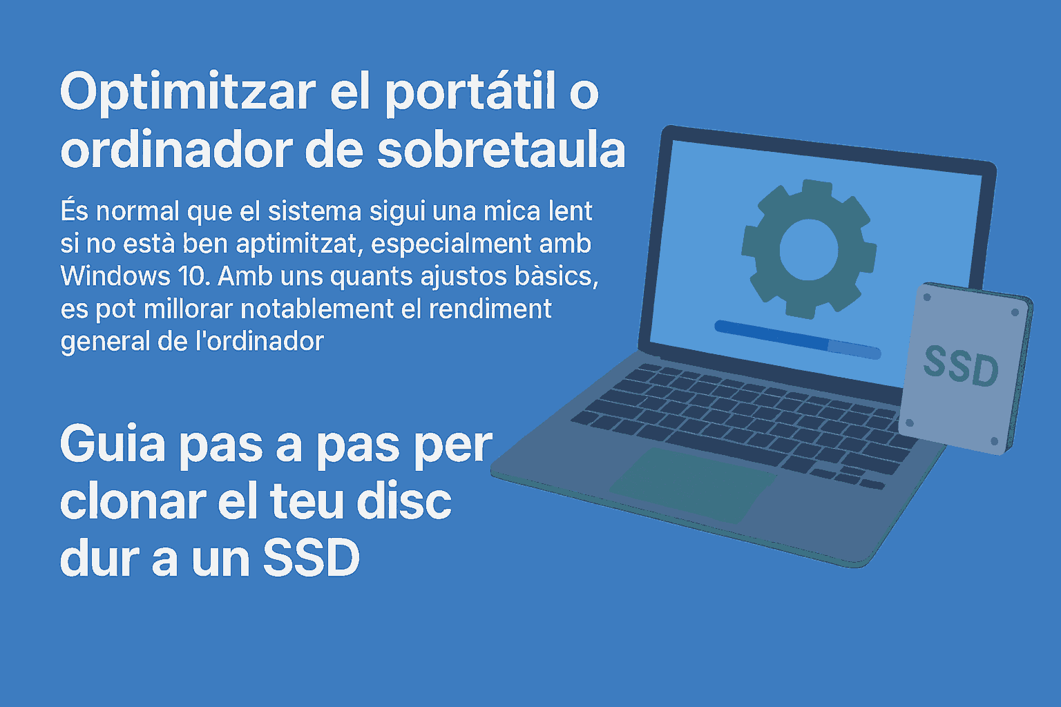 Optimitzar l'ordinador i dur